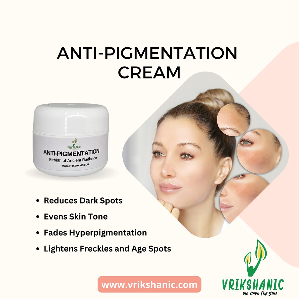 Anti-Pigmentation